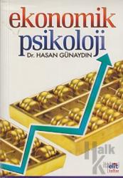 Ekonomik Psikoloji Psikolojik Faktörlerin Ekonomik Reformlar Üzerine Etkileri
