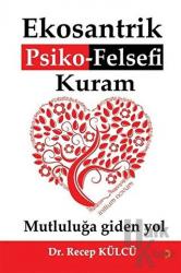 Ekosantrik Psiko-Felsefi Kuram