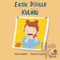 Eksik Dişliler Kulübü