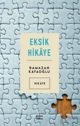 Eksik Hikaye