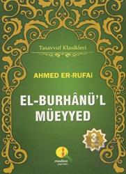 El-Burhanü’l Müeyyed Tercümesi Tasavvuf Klasikleri