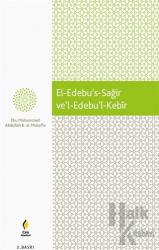 El-Edebu’s-Sağir ve’l-Edebu’l-Kebir