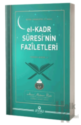 El - Kadr Suresinin Faziletleri