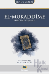 El-Mukaddime (Tercüme ve Şerhi)