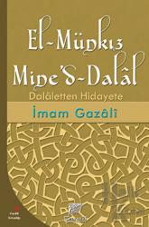 El-Münkız Mine’d-Dalal Dalaletten Hidayete