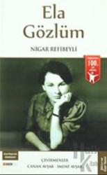 Ela Gözlüm