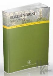 Elazığ Yöresi Söz Varlığı