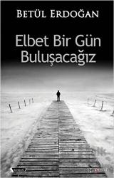 Elbet Bir Gün Buluşacağız