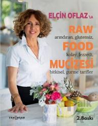 Elçin Oflaz'la Raw Food Mucizesi