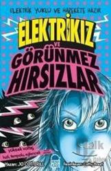 Elektrikız ve Görünmez Hırsızlar