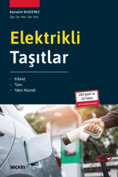 Elektrikli Taşıtlar Hibrid - Tam - Yakıt Hücreli