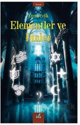 Elementler ve Dinler