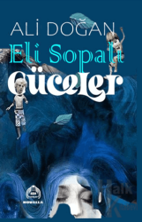 Eli Sopalı Cüceler