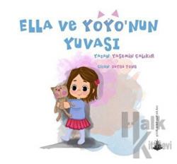 Ella ve Yoyo’nun Yuvası