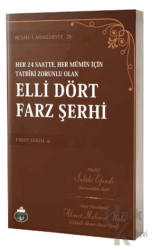 Elli Dört Farz Şerhi