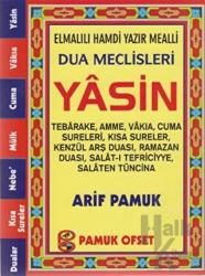 Elmalılı Hamdi Yazır Mealli Dua Meclisleri Yasin (Yas-128/P13) Tebarake, Amme, Vakıa, Cuma Sureleri, Kısa Süreler, Kenzül Arş Duası, Ramazan Duası, Salat-ı Tefriciyye, Salaten Tüncia