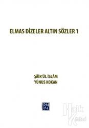 Elmas Dizeler ve Altın Sözler 1