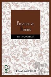 Emanet ve İhanet