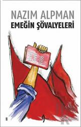 Emeğin Şövalyeleri