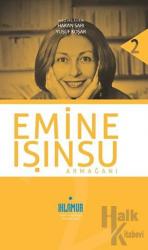 Emine Işınsu Armağanı (Ciltli)