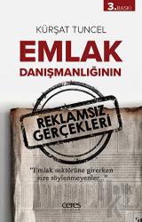 Emlak Danışmanlığının Reklamsız Gerçekleri