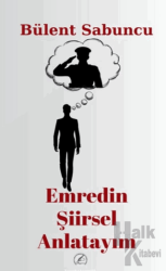 Emredin Şiirsel Anlatayım