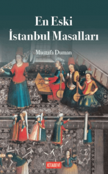 En Eski İstanbul Efsaneleri