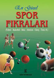 En Güzel Spor Fıkraları (Futbol, Basketbol, Boks, Atletizm, Güreş, Tenis vb.) Futbol, Basketbol, Boks, Atletizm, Güreş, Tenis vb.