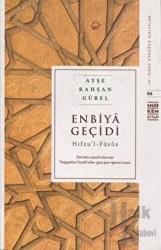 Enbiya Geçidi - Hıfzul Füsus