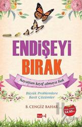 Endişeyi Bırak