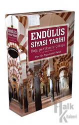 Endülüs Siyasi Tarihi (Kutulu 3 Kitap)