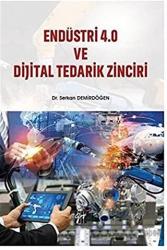 Endüstri 4.0 ve Dijital Tedarik Zinciri