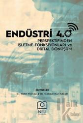 Endüstri 4.0 Perspektifinden İşletme Fonksiyonları ve Dijital Dönüşüm