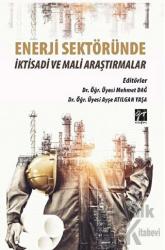 Enerji Sektöründe İktisadi ve Mali Araştırmalar