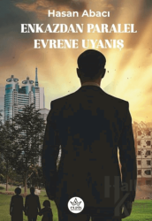 Enkazdan Paralel Evrene Uyanış