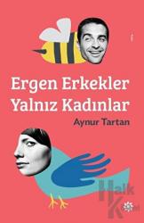 Ergen Erkekler Yalnız Kadınlar