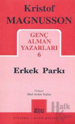 Erkek Parkı Genç Alman Yazarları 6