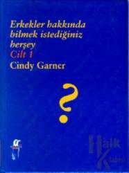 Erkekler Hakkında Bilmek İstediğiniz Herşey  Cilt: 1 (Ciltli)