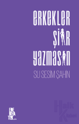 Erkekler Şiir Yazmasın