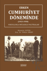 Erken Cumhuriyet Döneminde (1923-1950) Yoksullukla Mücadele Politikaları