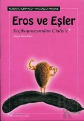 Eros ve Eşler Keçiboynuzundan Cialis’e