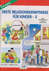 Erste Religionskenntnisse Für Kinder - 2 İlk Dini Bilgiler 2 Almanca