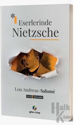 Eserlerinde Nietzsche