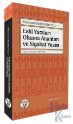 Eski Yazıları Okuma Anahtarı ve Siyakat Yazısı