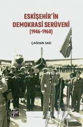 Eskişehir'in Demokrasi Serüveni (1946-1960)