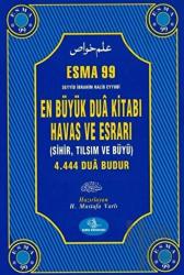 Esma 99 En Büyük Dua Kitabı Havas ve Esrarı (Ciltli)