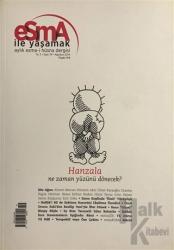 Esma-i Hüsna Dergisi Yıl: 2 Sayı: 19 Ağustos 2014