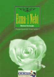 Esma-i Nebi (Peygamberimizin Güzel İsimleri)