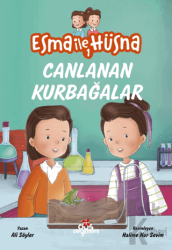 Esma ile Hüsna 1 - Canlanan Kurbağalar