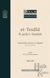 Et-Tesdid Fi Şerhi’t-Temhid (2 Cilt Takım)